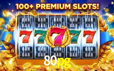 Descubra o Mundo do Cassino Online com 80pg